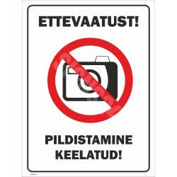 Skylt Fotografering förbjuden