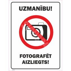 Zīme Fotografēt aizliegts