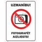 Zīme Fotografēt aizliegts