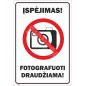 Ženklas Fotografuoti draudžiama