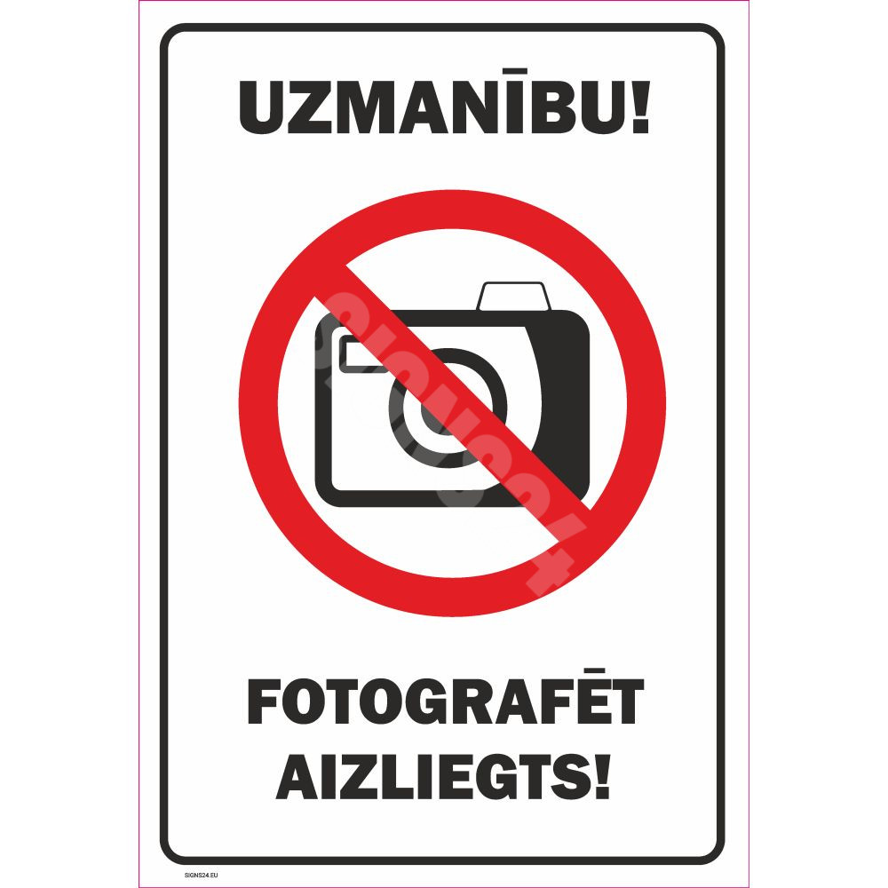 Ženklas Fotografuoti draudžiama