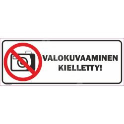 Zīme Fotografēt aizliegts