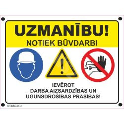 Zīme Uzmanību, notiek būvdarbi
