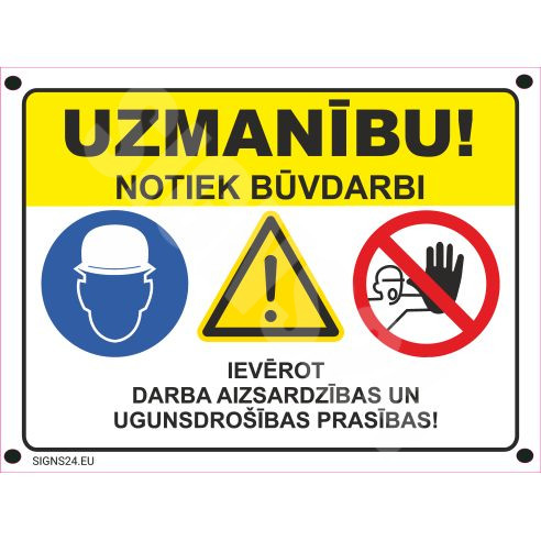 Zīme Uzmanību, notiek būvdarbi