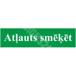 Smēķēšanas aizliegumu zīmes