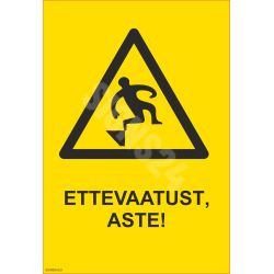 Hoiatusmärgid Ettevaatust, aste! 3 - SIGNS24.eu 