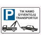 Ženklas Tik namo gyventojų transportui