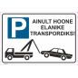 Märk Ainult hoone elanike transpordiks