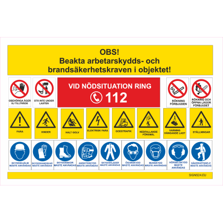 Affisch - OBS! Beakta arbetarskydds- och brandsäkerhetskraven i objektet!