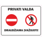 Ženklas Privati valda, draudžiama įvažiuoti