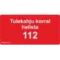 Märk Tulekahju korral helista 112