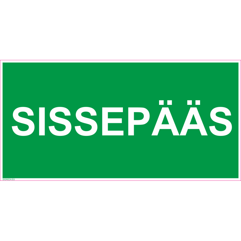 Märk SISSEPÄÄS