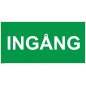 Skylt INGÅNG