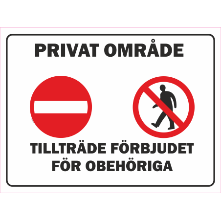 Privat område skylt