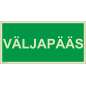 Luminestsentsmärk märk VÄLJAPÄÄS