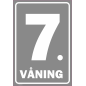 Skylt Våningsnumrering - 7 våning