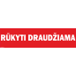Ženklas Rūkyti draudžiama (tekstas)