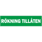 Skylt Rökning tillåten