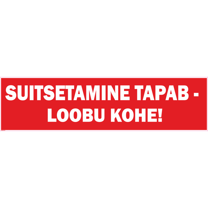 Märk Suitsetamine tapab – loobu kohe!