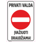 Ženklas Privati valda Įvažiuoti draudžiama