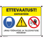 Märk Ettevaatust, ehitustööd Märk Ettevaatust, ehitustööd