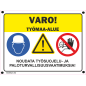 Kyltti Varo, työmaa-alue