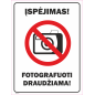 Ženklas Fotografuoti draudžiama