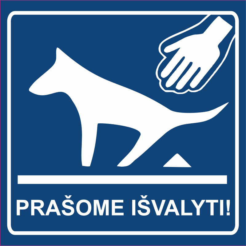 Ženklas Prašome išvalyti! Ženklas Prašome išvalyti!